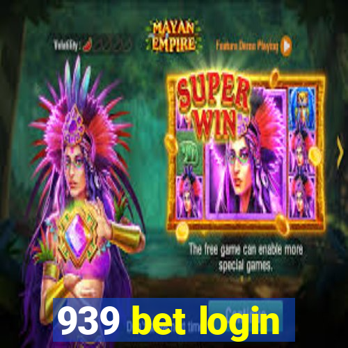 939 bet login